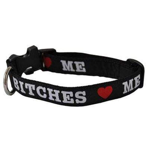 Pet Stop Store Small: 8-14 x 5/8" wide Bitches Love Me Black Dog Collar All Sizes