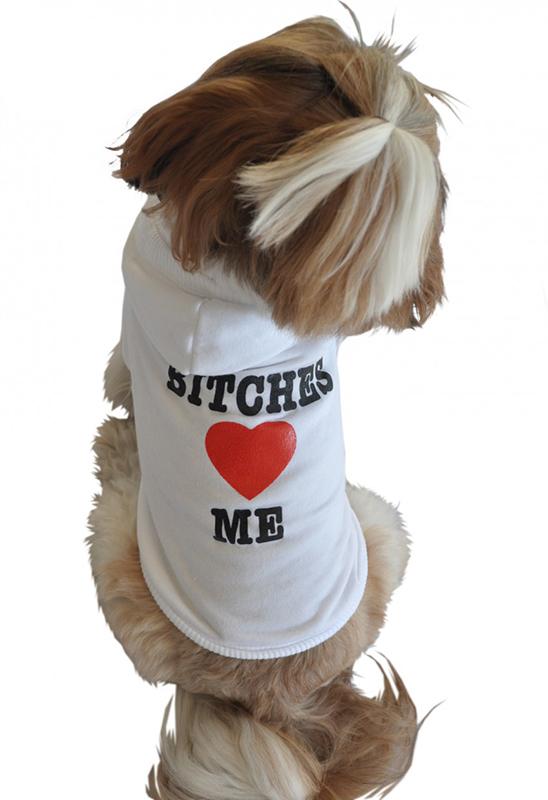 Bitches Love Me Dog Hoodie in Colors Black & White